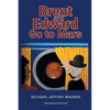 Brent and Edward Go to Mars - Paperback