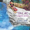 Tribal Girl: A Polynesian Adventure - Paperback