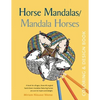 Horse Mandalas/Mandala Horses: Coloring and Design Book - Paperback