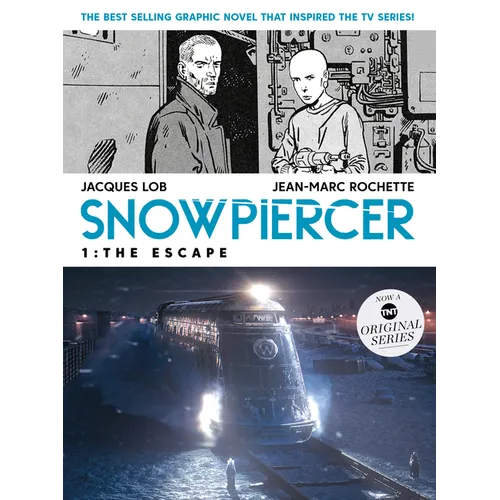 Snowpiercer Vol. 1: The Escape (Movie Tie-In) - Paperback