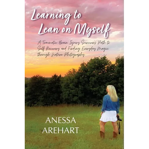 Learning to Lean on Myself - Paperback