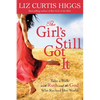 The Girl's Still Got It: Take a Walk with Ruth and the God Who Rocked Her World - Paperback