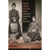 Weaving Alliances with Other Women: Chitimacha Indian Work in the New South - Paperback