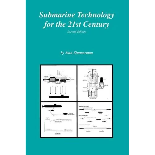 Submarine Technology for the 21st Century - Paperback