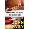 Amphetamines and Pearls & the Geranium Kiss - Paperback
