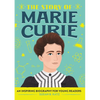 The Story of Marie Curie: An Inspiring Biography for Young Readers - Paperback