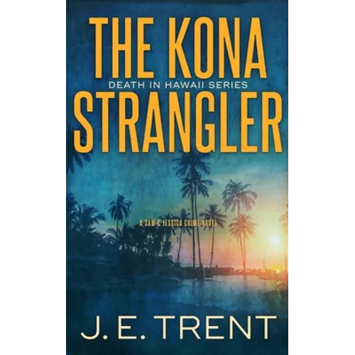 The Kona Strangler - Paperback