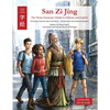 San Zi Jing - Three Character Classic in Chinese and English: Including a Step-by-Step Translation, English Commentary, and Writing Workbook - Paperback