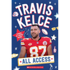 Travis Kelce: All Access - Paperback