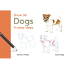 Draw 30: Dogs: In Easy Steps - Hardcover