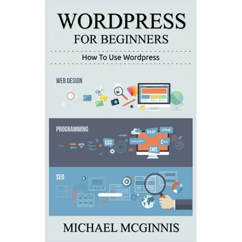 Wordpress for Beginners - Paperback