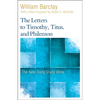 The Letters to Timothy, Titus, and Philemon - Paperback