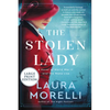 The Stolen Lady: A Novel of World War II and the Mona Lisa - Paperback
