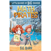 Math Pirates: The Complete Quest for the Pickled Pearl - Paperback