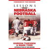 Lessons from Nebraska Football: Inspirational Stories & Lessons from the Gridiron - Paperback