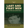 Last and First Men - Hardcover