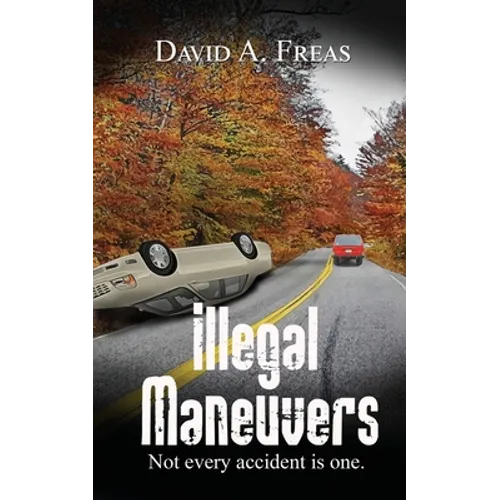 Illegal Maneuvers - Paperback