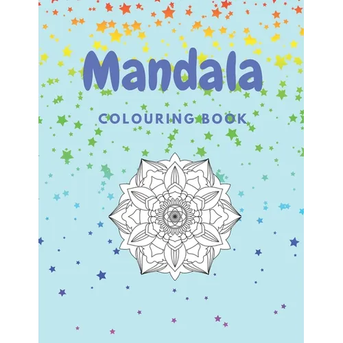 Mandala Colouring Book: 60 page mandala designs colouring book. Hours of relaxing fun for adults and teens UK Edition - Paperback