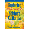 Gardening Month by Month in Northern California - Paperback
