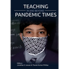 Teaching In and Beyond Pandemic Times - Paperback