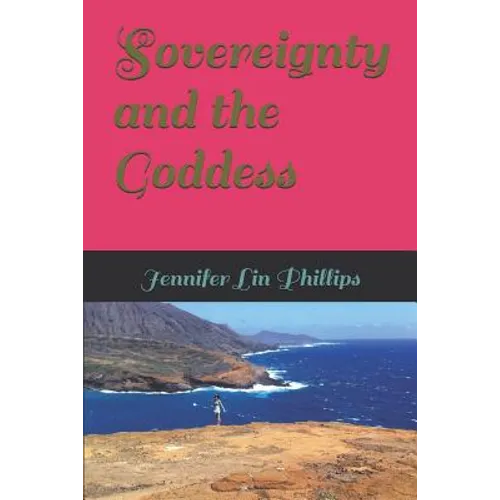 Sovereignty and the Goddess - Paperback