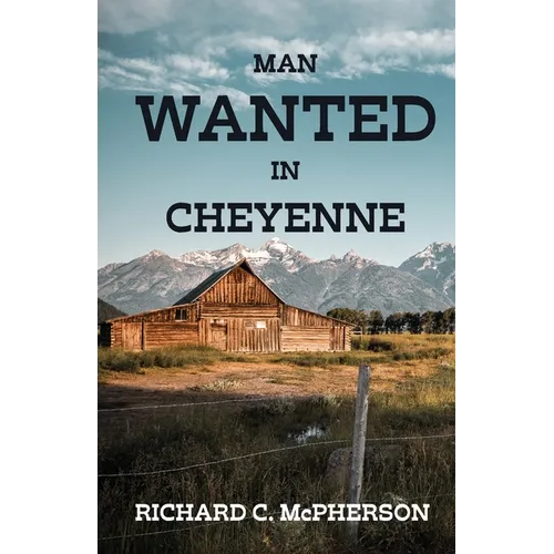 Man Wanted in Cheyenne - Paperback