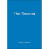 The Timucua - Paperback