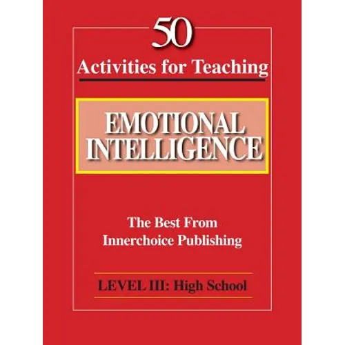 50 Activities for Teaching Emotional Intelligence - Paperback