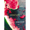 Animal Unfit - Hardcover