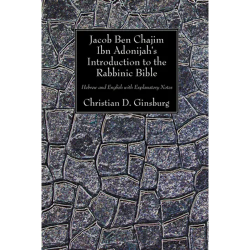 Jacob Ben Chajim Ibn Adonijah's Introduction to the Rabbinic Bible - Paperback