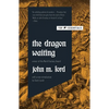 The Dragon Waiting - Paperback