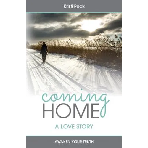 Coming Home: A Love Story - Paperback