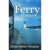 The Ferry Home - Paperback
