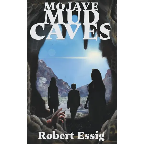 Mojave Mud Caves - Paperback