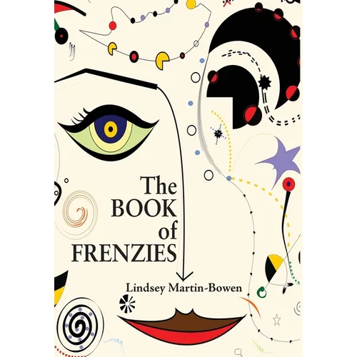 The Book of Frenzies - Hardcover