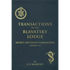 Transactions of the Blavatsky Lodge: Secret Doctrine Commentary - Paperback