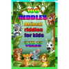 100 Riddles Animal Riddles for Kids: 100 riddles for smart kids - Paperback