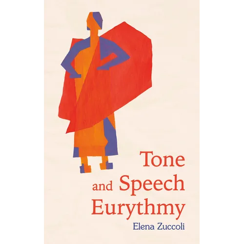 Tone and Speech Eurythmy - Paperback