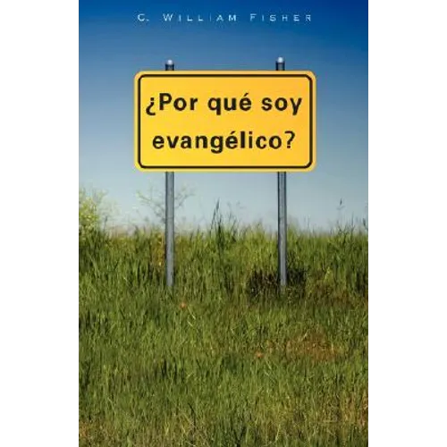 Por Que Soy Evangelico - Paperback