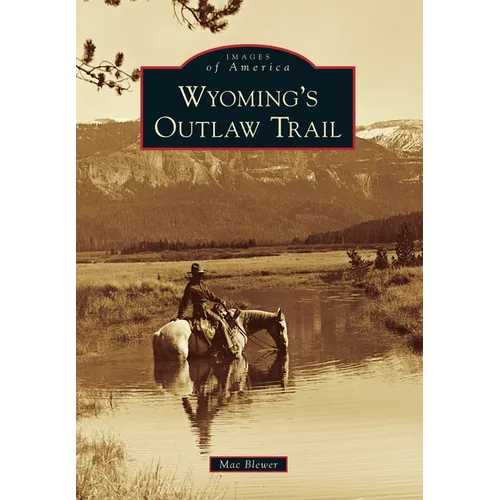 Wyoming's Outlaw Trail - Paperback