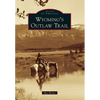 Wyoming's Outlaw Trail - Paperback