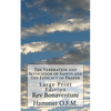 The Veneration and Invocation of Saints and the Efficacy of Prayer: Large Print Edition - Paperback