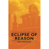 Eclipse of Reason - Paperback