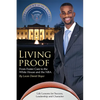 Living Proof: From Foster Care to the White House and the NBA - Paperback