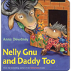 Nelly Gnu and Daddy Too - Board Book