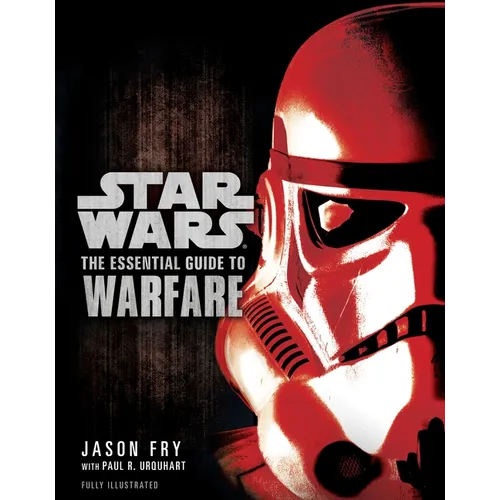 The Essential Guide to Warfare: Star Wars - Paperback