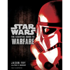 The Essential Guide to Warfare: Star Wars - Paperback