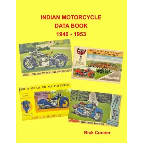 Indian Motorcycle Data Book 1940 - 1953 - Paperback