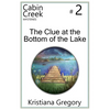 The Clue at the Bottom of the Lake - Paperback