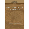 The Story of the Irish Race - Paperback